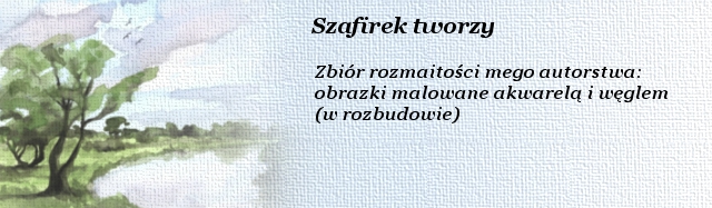 Szafirek_tworzy